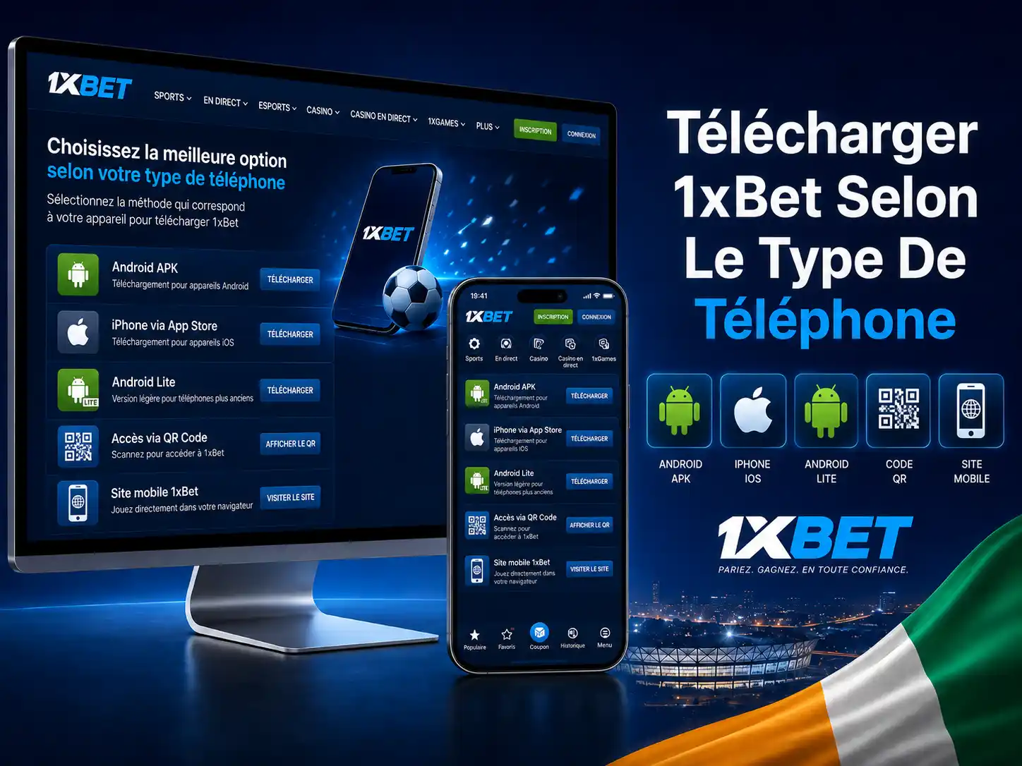 Télécharger 1xBet Selon Le Type De Téléphone
