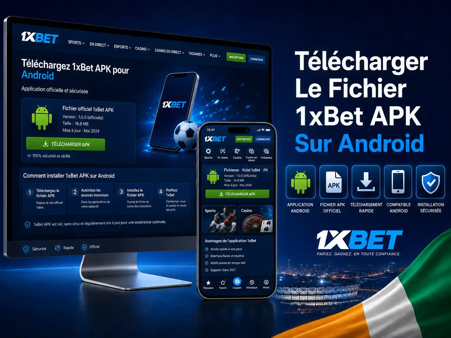 Télécharger Le Fichier 1xBet APK Sur Android