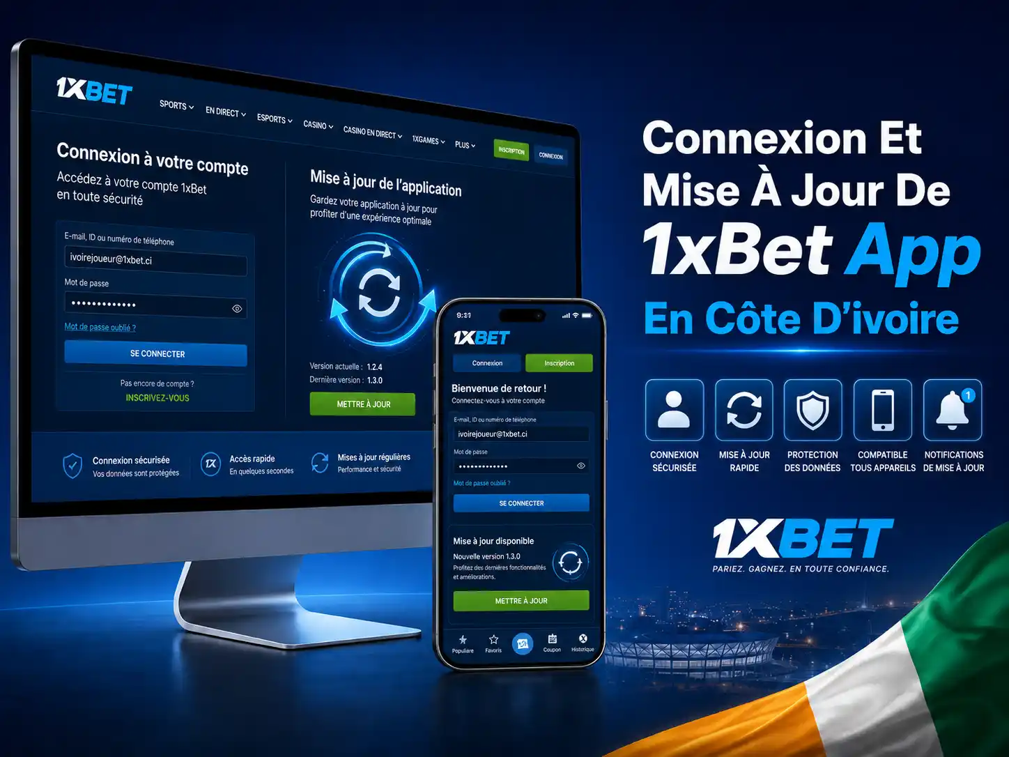 Connexion Et Mise À Jour De 1xBet App
