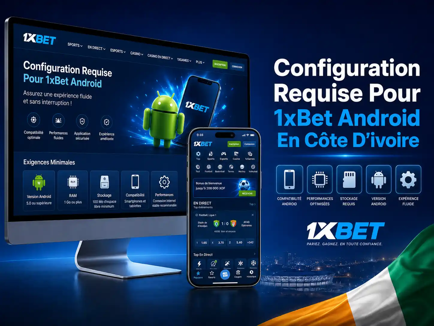 Configuration Requise Pour 1xBet Android